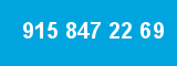 915 847 22 69 915 847 22 69